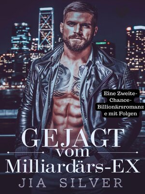cover image of Gejagt vom Milliardärs-Ex